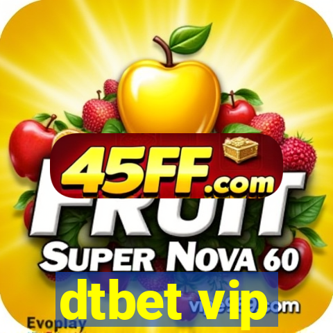 dtbet vip